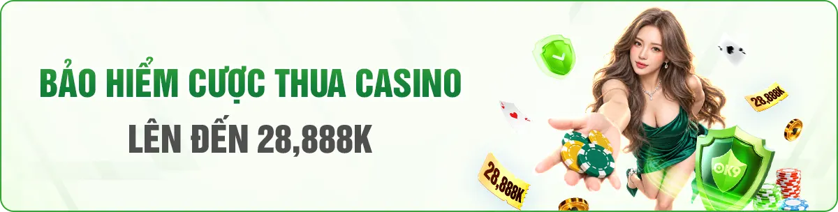 bao-hiem-casino-ok9
